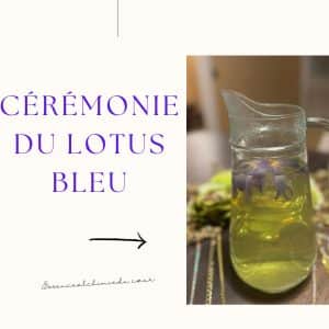 Ceremonie du lotus bleu